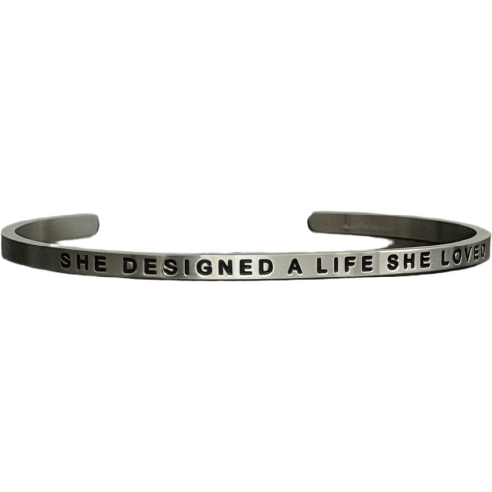 MantraBands Silver Custom Bracelet She Designed a Life She Loved